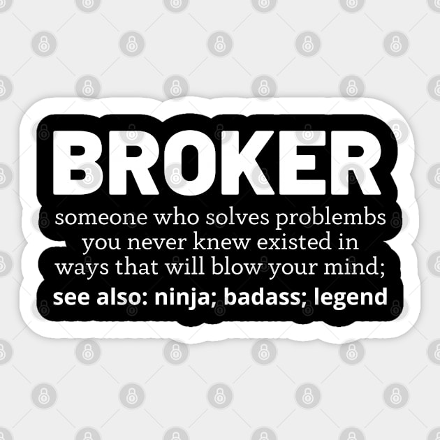 broker Sticker by Realpeoplegood
